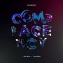 Soma Soul - Complacency feat. Ed Begley