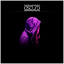Oscuro feat. Anna B May - Too Late Now (Original Mix)