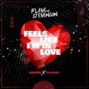 Flava & Stevenson - Feels Like I'm in Love
