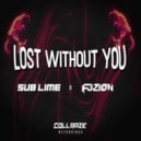 Sub Lime & Fuzion - Lost Without You