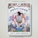 Autograf feat. Jared Lee - Ain't Deep Enough