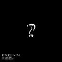 Screech & M-acid - Explain