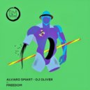 Alvaro Smart, DJ Oliver - Freedom