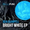 Ben Champell - Bright White