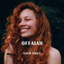 OFFAIAH - Your Smile