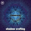 TreeCode - Shadow Crafting