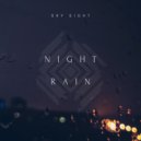 Sky Sight - Night Rain