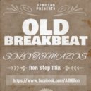JJMillon - Old Breakbeat Mix (vol.26)