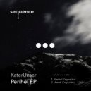 KaterUnser - Astral (Original Mix)