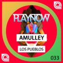 Amulley - Los Pueblos