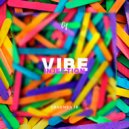 Vibe Injection - Fragments