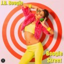 J.B. Boogie - Boogie Street