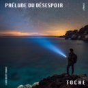 T O C H E - Marais Silencieux