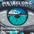 Quintin Kelly - We Belong