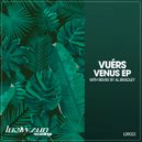 Vuérs - You Looking Good