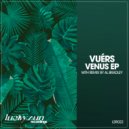 Vuérs - Venus (Original Mix)