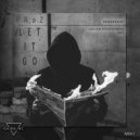 P.A.ǝ.Z - Let It Go (AX1 Remix)