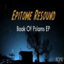 Epitome Resound - Rise Of The Pharaoh (Original Mix)