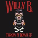 Willy B. - All I Do
