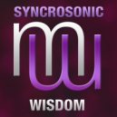 Syncrosonic - Wisdom