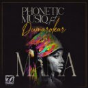 Phonetic MusiQ Feat. Dumarokar - Mama