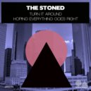 The Stoned - Turn It Around