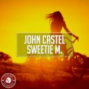 John Castel - Sweetie M.