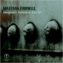 Mattias Fridell - Restrictive Influence