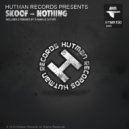 Skoof - Nothing (D-Rakki Remix)