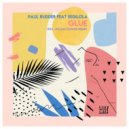 Paul Rudder, Segilola, Jullian Gomes - Glue