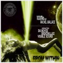 100Me ft Rachel Wallace - From Within (Radiokillaz Remix)
