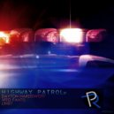 Dayton Hardswoff - Highway Patrol (Vito Fantis Remix)