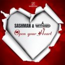 SASHMAN & WITHARD - Open Your Heart