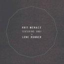 Kris Menace feat. Unai - Lone Runner (Undo Instrumental Remix)