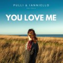Pulli, Ianniello feat. Chiara - You love me