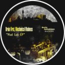 Brain First, Mechanical Madness - Mad Lab (Original Mix)