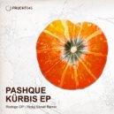 Pashque - Stop Me When It's Done