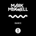 Mark Maxwell - Dance