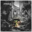JORDAN B - Order Behind Chaos