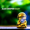 Alex Deeper - Baby