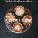 Cooking Music - Piano and Alto Sax Duo - Vibes for Work from Home ()