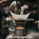 Coffee Lounge Jazz Chill Out - Backdrop for Work from Home ()