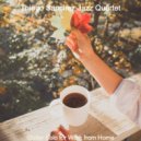 Thiago Sanchez Jazz Quartet - Bubbly Backdrop for Work from Home