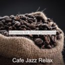 Cafe Jazz Relax - Excellent Soundscape for Working from Home