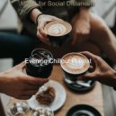 Evening Chillout Playlist - Cheerful Moments for Social Distancing ()