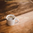 Smooth Dinner Jazz - Soundscape for Working from Home