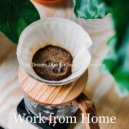 Work from Home - Moment for Social Distancing