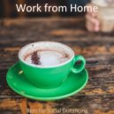 Work from Home - Festive Alto Sax and Piano Jazz - Background for Cooking at Home