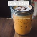 Cafe BGM - Successful Backdrop for Work from Home ()