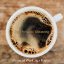 Focus at Work Jazz Playlist - Music for Lockdowns - Understated Guitar